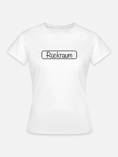 Rückraum Schriftzug (Schwarz) - Frauen T-Shirt - Weiß