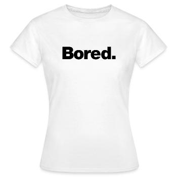 Ennuyé - T-shirt Femme - blanc - Devant - AI Model Female 172 dark (172cm)