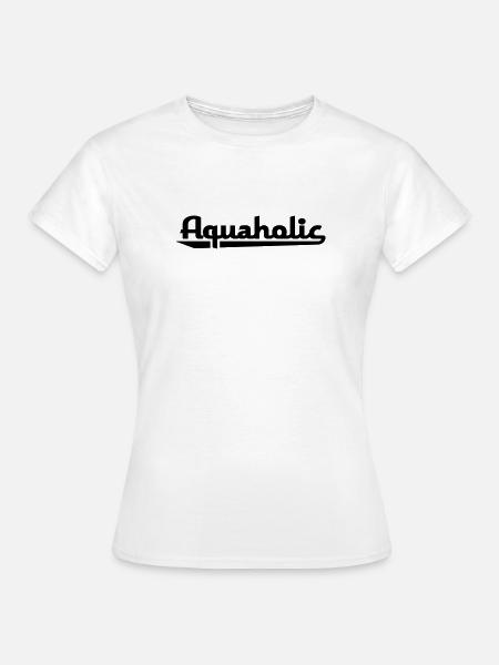 2541614 15910338 aquaholic - Frauen T-Shirt - Weiß