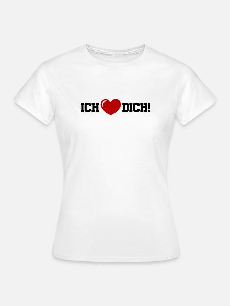 Ich Liebe Dich Herz - Frauen T-Shirt - Weiß