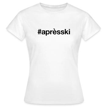 APRES-SKI Hashtag Piste de ski - T-shirt Femme - blanc - Devant - AI Model Female 172 dark (172cm)