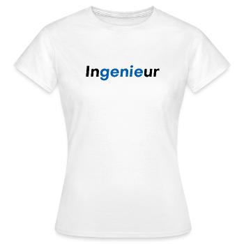 Ingenieur Genie - Frauen T-Shirt - Weiß - Vorne - AI Model Female 172 dark (172cm)