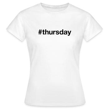 JEUDI Hashtag jeudi - T-shirt Femme - blanc - Devant - AI Model Female 172 dark (172cm)