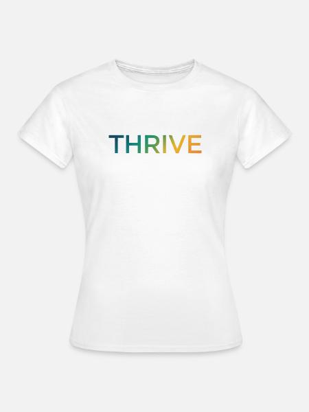 Thrive Gradient Schriftzug - Frauen T-Shirt - Weiß