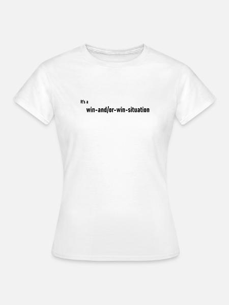 Win_and_or_Win - Frauen T-Shirt - Weiß