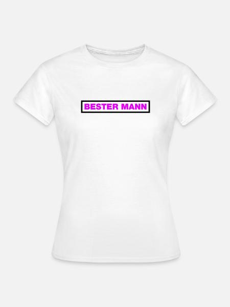 Bester Mann - Frauen T-Shirt - Weiß