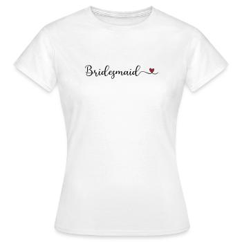 Bridesmaid - Frauen T-Shirt - Weiß - Vorne - AI Model Female 172 dark (172cm)