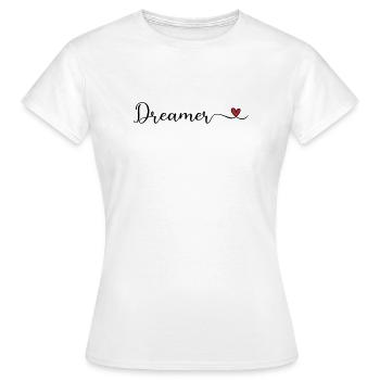 Dreamer Design with a Heart - Women's T-Shirt - white - Front - AI Model Female 172 dark (172cm)