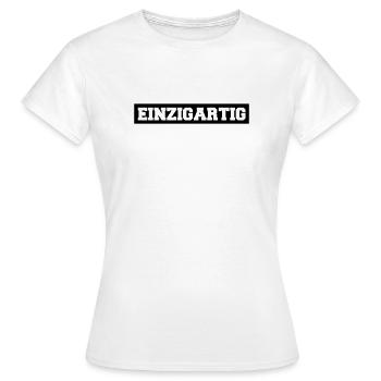 einzigartig - Frauen T-Shirt - Weiß - Vorne - AI Model Female 172 dark (172cm)