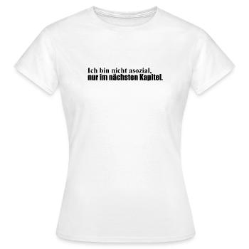 Nächstes Kapitel - Frauen T-Shirt - Weiß - Vorne - AI Model Female 172 dark (172cm)