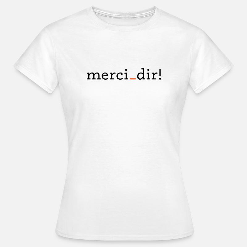 merci dir - 2 colors - Women's T-Shirt - white