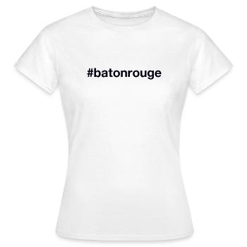 Hashtag BÂTON ROUGE - T-shirt Femme - blanc - Devant - AI Model Female 172 dark (172cm)