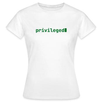Feeling Privileged | Developer mood | dark - Women's T-Shirt - white - Front - AI Model Female 172 dark (172cm)