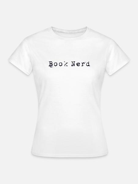Book nerd Leseratte - Frauen T-Shirt - Weiß