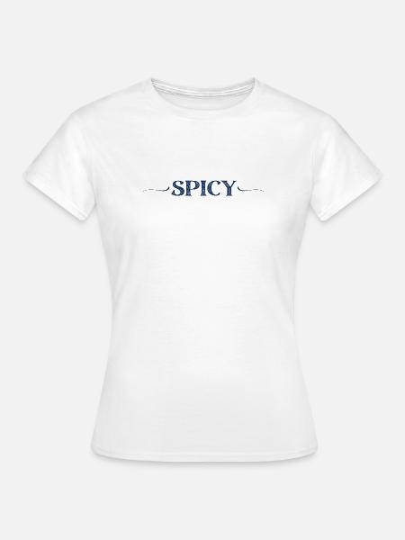 würzig - Frauen T-Shirt - Weiß