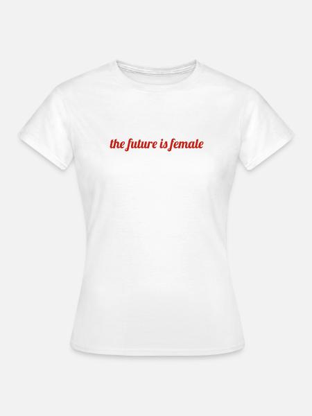 the future - Frauen T-Shirt - Weiß