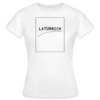 latürnich schwarz - Frauen T-Shirt - Weiß - Vorne - AI Model Female 172 dark (172cm)