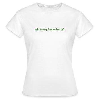 Gärtnerplatzviertel München Stadtteil - Frauen T-Shirt - Weiß - Vorne - AI Model Female 172 dark (172cm)