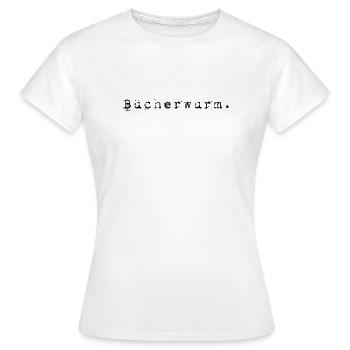 Bücherwurm Bookworm - Frauen T-Shirt - Weiß - Vorne - AI Model Female 172 dark (172cm)