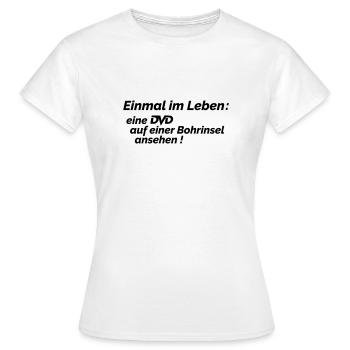 DVD auf Bohrinsel - Frauen T-Shirt - Weiß - Vorne - AI Model Female 172 dark (172cm)