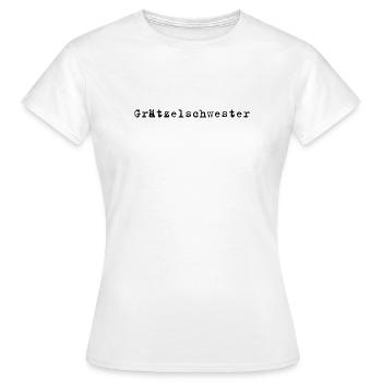 Grätzelschwester – Viennese dialect saying - Women's T-Shirt - white - Front - AI Model Female 172 dark (172cm)