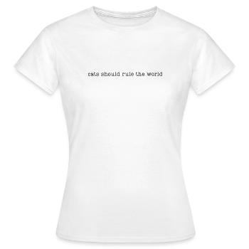 Les chats devraient dominer le monde - T-shirt Femme - blanc - Devant - AI Model Female 172 dark (172cm)