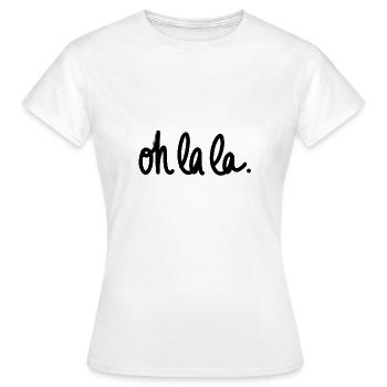 Oh la la - T-shirt Femme - blanc - Devant - AI Model Female 172 dark (172cm)