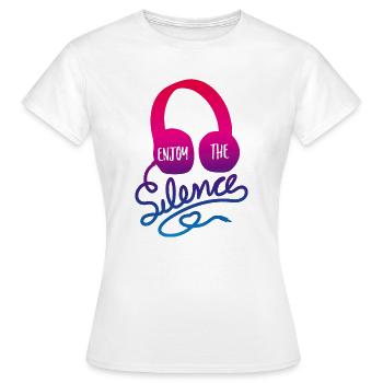 profiter du silence - ME-Time spielen - T-shirt Femme - blanc - Devant - AI Model Female 172 dark (172cm)