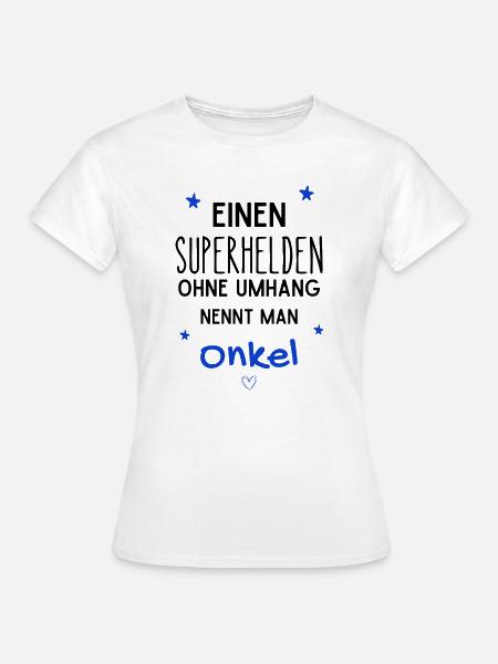 Onkel Superheld - Frauen T-Shirt - Weiß