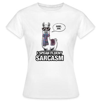 I Speak Fluent Sarcasm – Sarkastisches Lama mit Sp - Frauen T-Shirt - Weiß - Vorne - AI Model Female 172 dark (172cm)