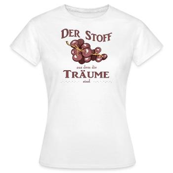 Der Stoff aus dem die Träume sind burgunder - Frauen T-Shirt - Weiß - Vorne - AI Model Female 172 dark (172cm)