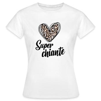 Super chiante - T-shirt Femme - blanc - Devant - AI Model Female 172 dark (172cm)