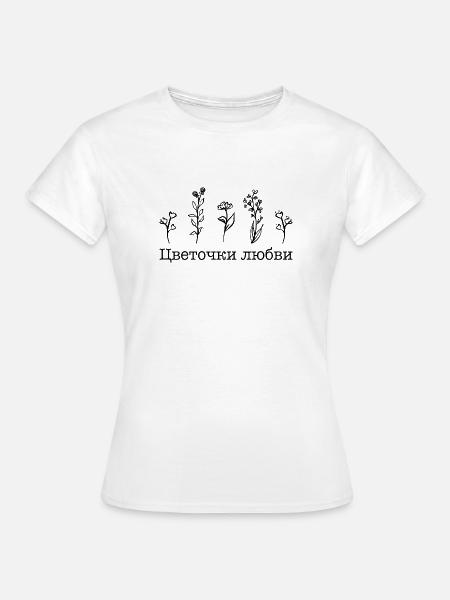 Flowers of Love - Цветочки любви - Frauen T-Shirt - Weiß