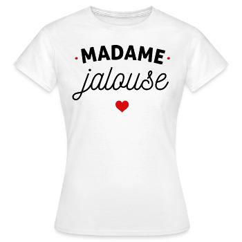 Madame jalouse - T-shirt Femme - blanc - Devant - AI Model Female 172 dark (172cm)
