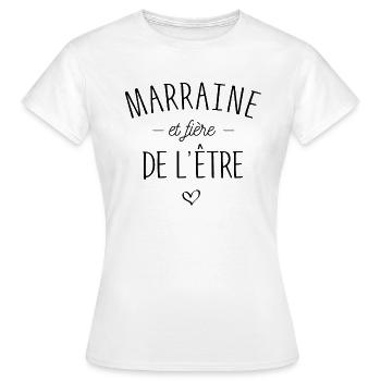 Marraine et fière de l'être - T-shirt Femme - blanc - Devant - AI Model Female 172 dark (172cm)