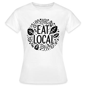 Manger local soutenir les agriculteurs locaux - T-shirt Femme - blanc - Devant - AI Model Female 172 dark (172cm)