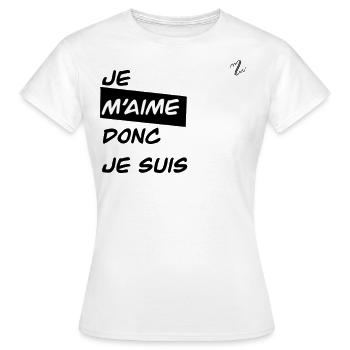 Je m’aime donc je suis - T-shirt Femme - blanc - Devant - AI Model Female 172 dark (172cm)