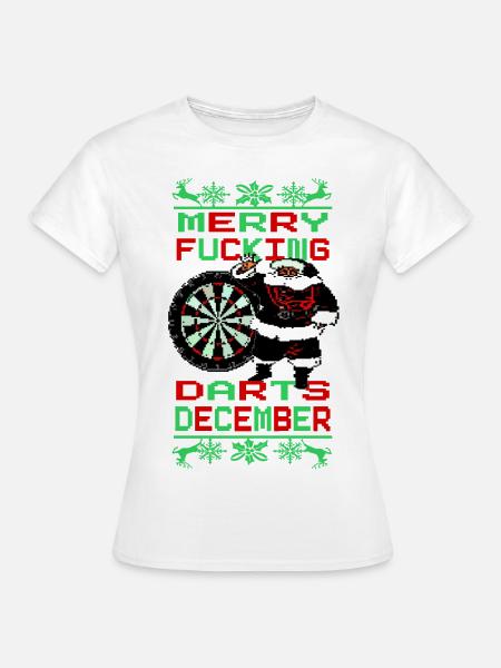 Merry F_cking Darts December - Frauen T-Shirt - Weiß