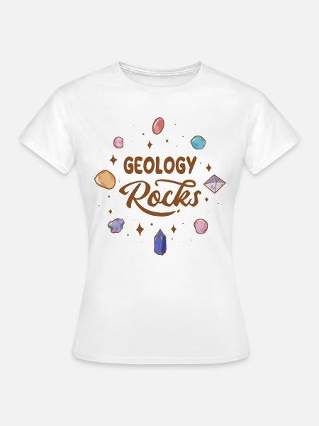Geologie rockt - Geology rocks - Frauen T-Shirt - Weiß