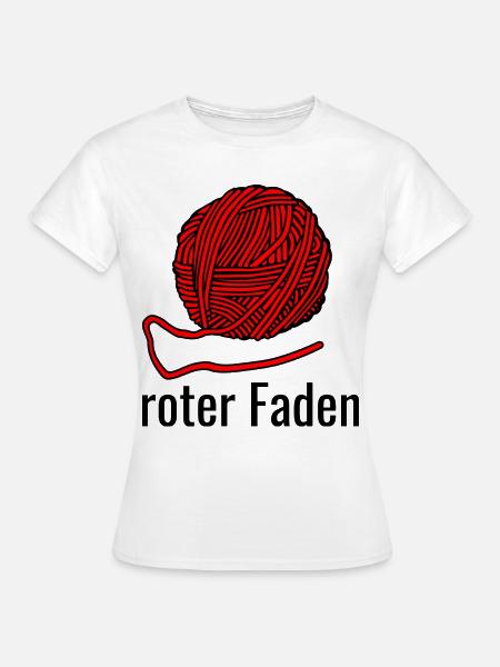 Roter Faden - Frauen T-Shirt - Weiß