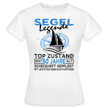 Segel Legende 60 Jahre - Segeln - Segelboot - Frauen T-Shirt - Weiß - Vorne - AI Model Female 172 dark (172cm)