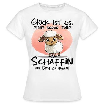 Glück ist es so eine Schäffin zu haben | Chefin - Frauen T-Shirt - Weiß - Vorne - AI Model Female 172 dark (172cm)
