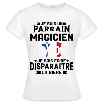 Je Suis Un Parrain Magicien Je Sais Faire La Bière - T-shirt Femme - blanc - Devant - AI Model Female 172 dark (172cm)