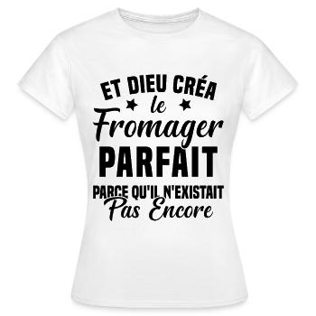 Fromager cadeau drôle fromage fromagerie - T-shirt Femme - blanc - Devant - AI Model Female 172 dark (172cm)