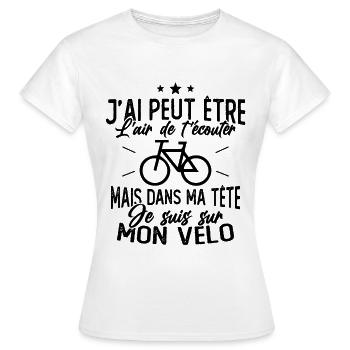 Dans Ma Tête Je suis sur Mon Vélo Humour Cyclisme - T-shirt Femme - blanc - Devant - AI Model Female 172 dark (172cm)