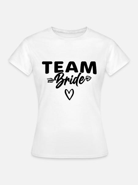 Team Braut Bride - Frauen T-Shirt - Weiß
