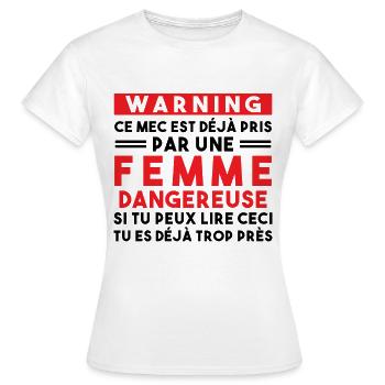 Cadeau Humour couple homme, Femme jalouse danger - T-shirt Femme - blanc - Devant - AI Model Female 172 dark (172cm)