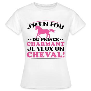 Je m'en fou du prince charmant je veux un cheval - T-shirt Femme - blanc - Devant - AI Model Female 172 dark (172cm)