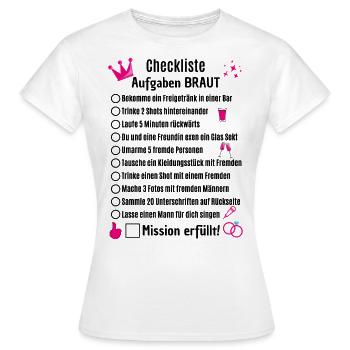 Checkliste JGA Aufgaben Braut - Frauen T-Shirt - Weiß - Vorne - AI Model Female 172 dark (172cm)