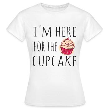 Je suis là pour le cupcake - T-shirt Femme - blanc - Devant - AI Model Female 172 dark (172cm)